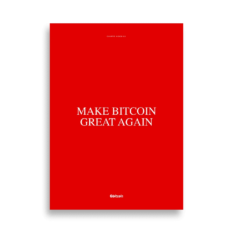 Make Bitcoin Great Again Poster