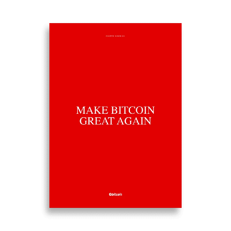 Make Bitcoin Great Again Poster