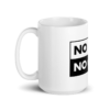NO LOGS NO CRIME Mug