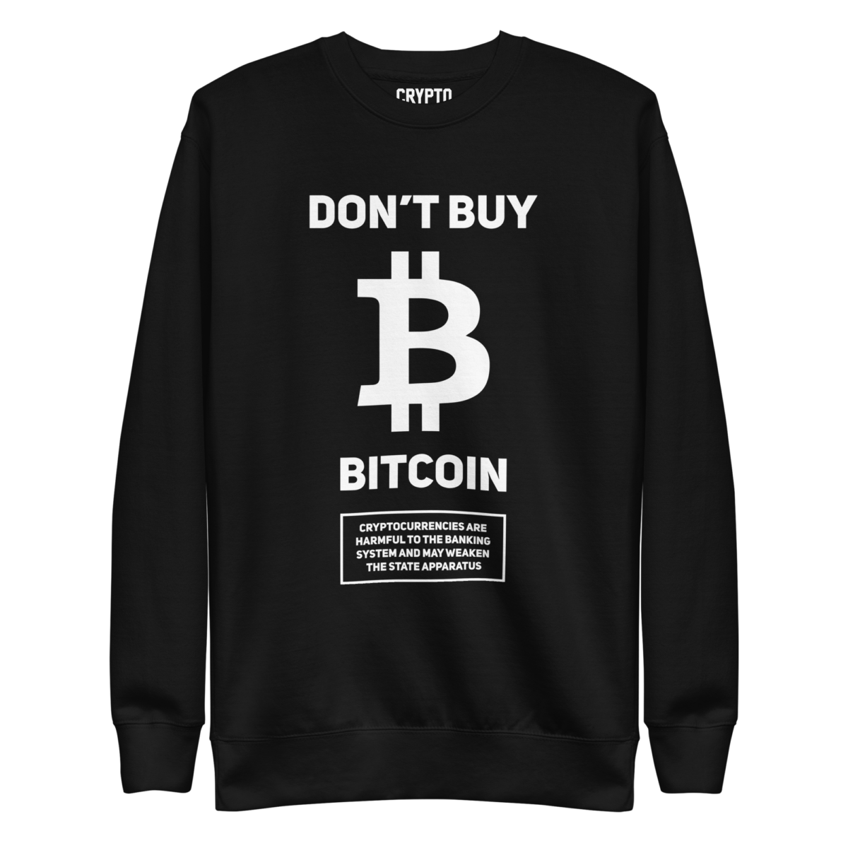 unisex premium sweatshirt black front 63304e83ad449 - Don't Buy Bitcoin Sweatshirt