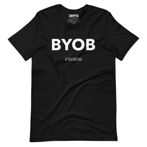 Be Your Own Bank (BYOB) T-Shirt