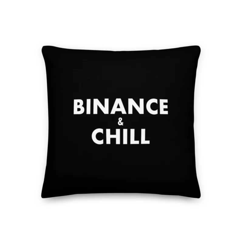 Binance & Chill Premium Pillow