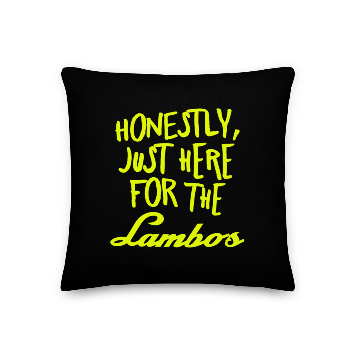 Crypto Goodies: Here For The Lambos Premium Pillow
