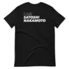 I Am Satoshi Nakamoto T-Shirt