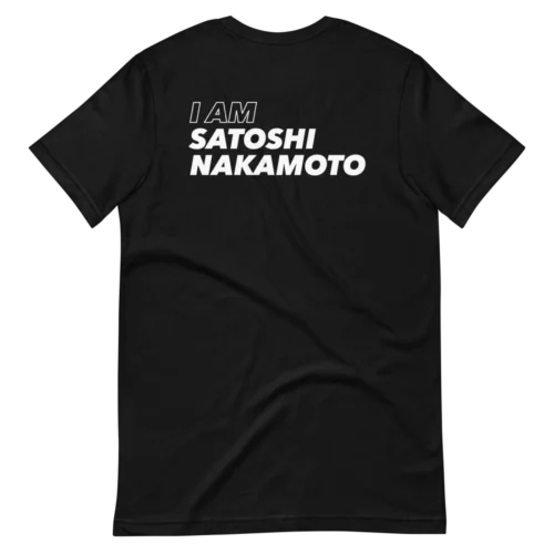 I Am Satoshi Nakamoto T-Shirt