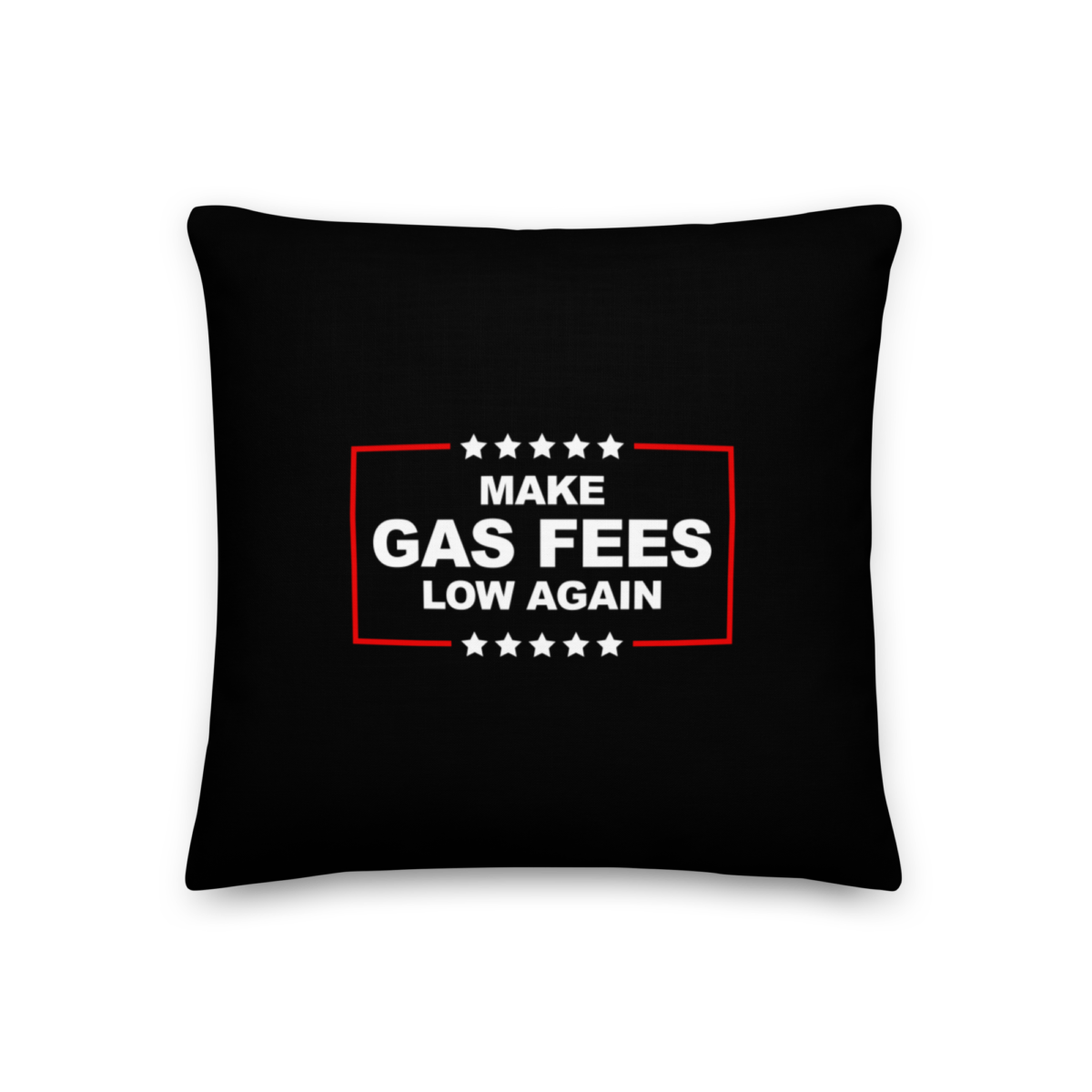Make Gas Fees Low Again Premium Pillow