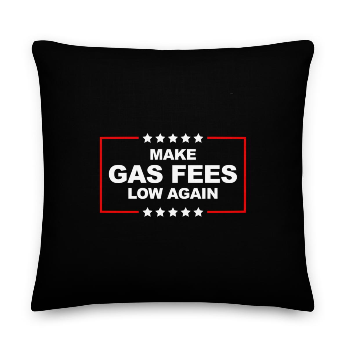 Make Gas Fees Low Again Premium Pillow