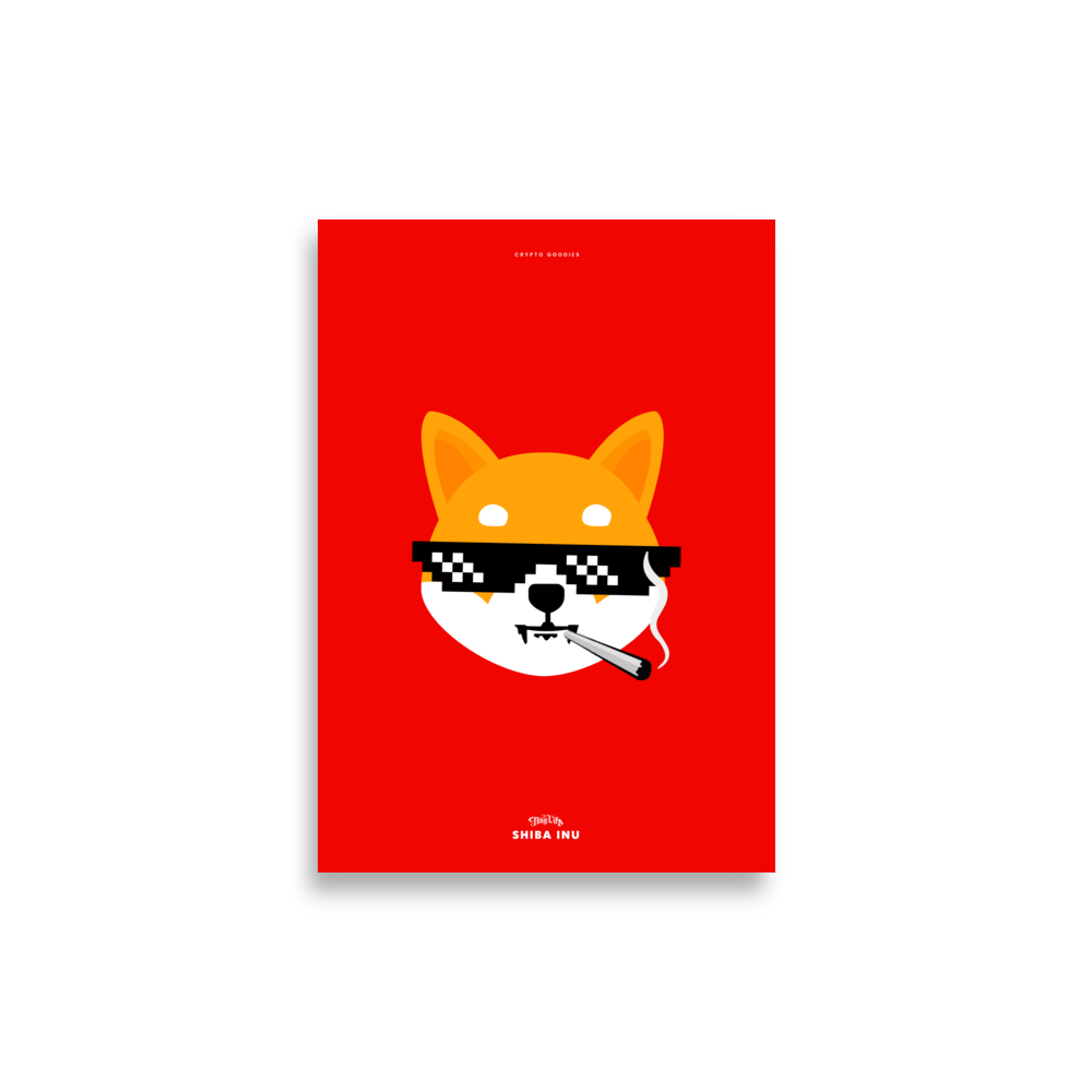 Shiba Inu Thug Life Poster