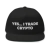 Yes, I Trade Crypto Flat Bill Cap