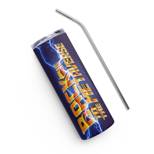 Back To The Metaverse Stainless Steel Tumbler