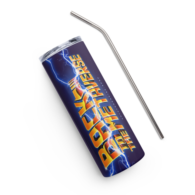 Back To The Metaverse Stainless Steel Tumbler