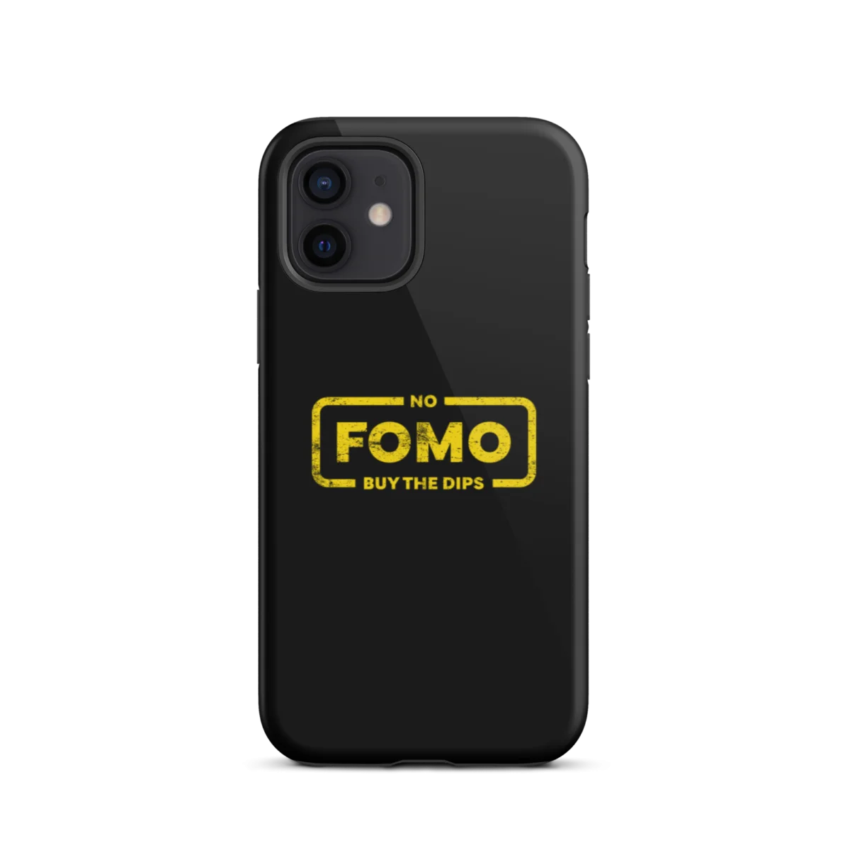 NO FOMO: Buy The Dips Tough iPhone Case