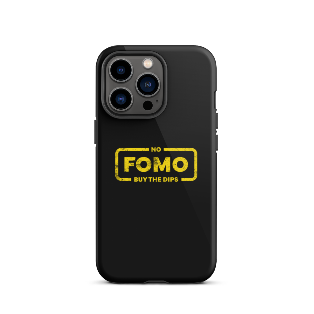 tough iphone case glossy iphone 13 pro front 6397c093bb375 - NO FOMO: Buy The Dips Tough iPhone Case