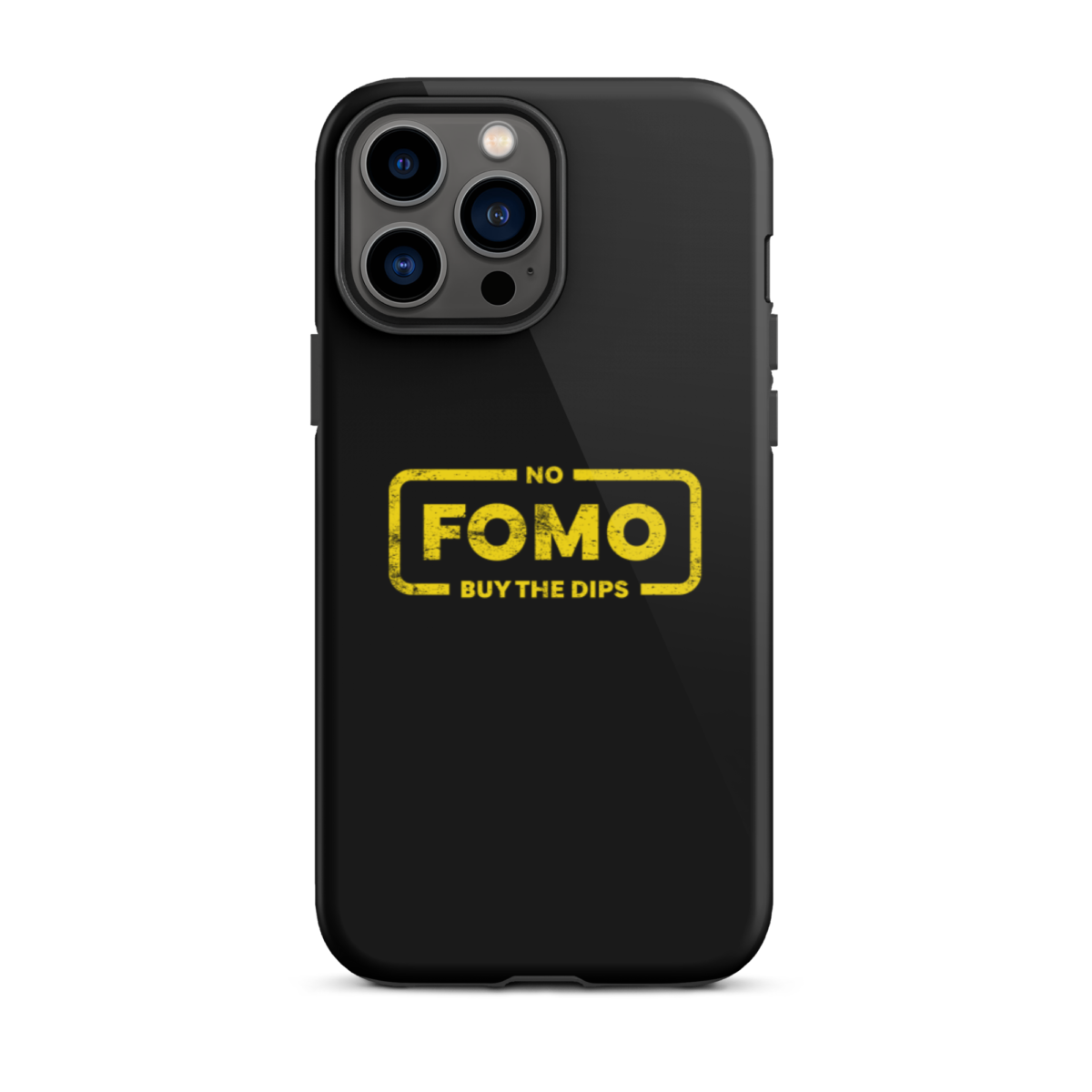 tough iphone case glossy iphone 13 pro max front 6397c093bb444 - NO FOMO: Buy The Dips Tough iPhone Case