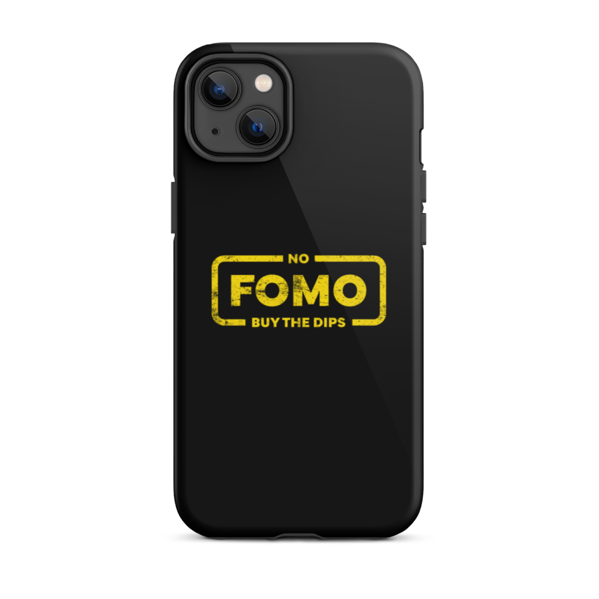 tough iphone case glossy iphone 14 plus front 6397c093bb5da - NO FOMO: Buy The Dips Tough iPhone Case