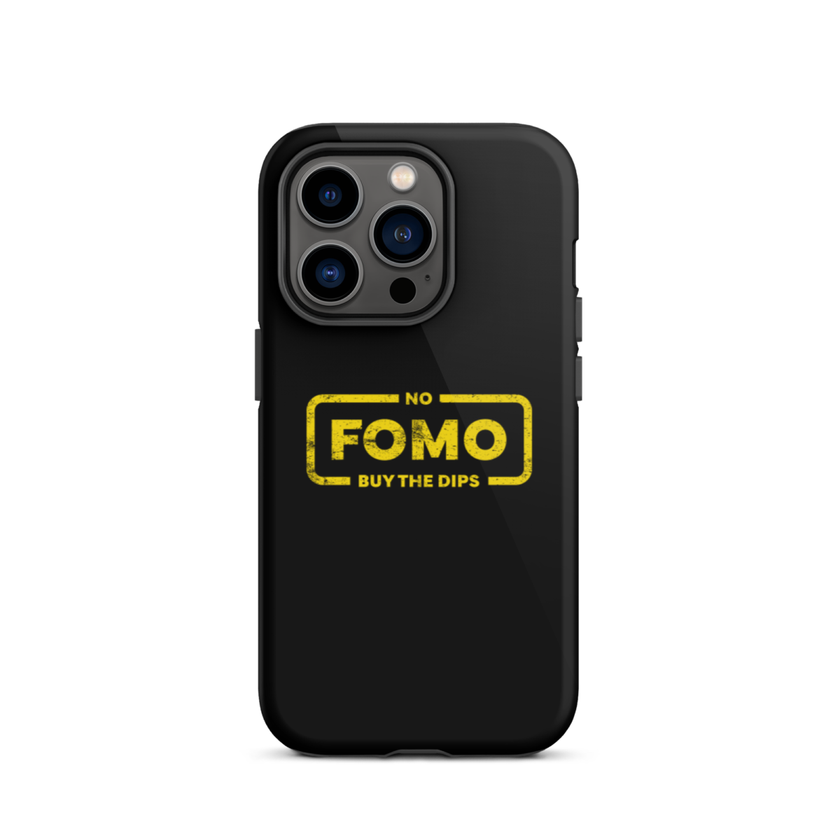tough iphone case glossy iphone 14 pro front 6397c093bb6c0 - NO FOMO: Buy The Dips Tough iPhone Case