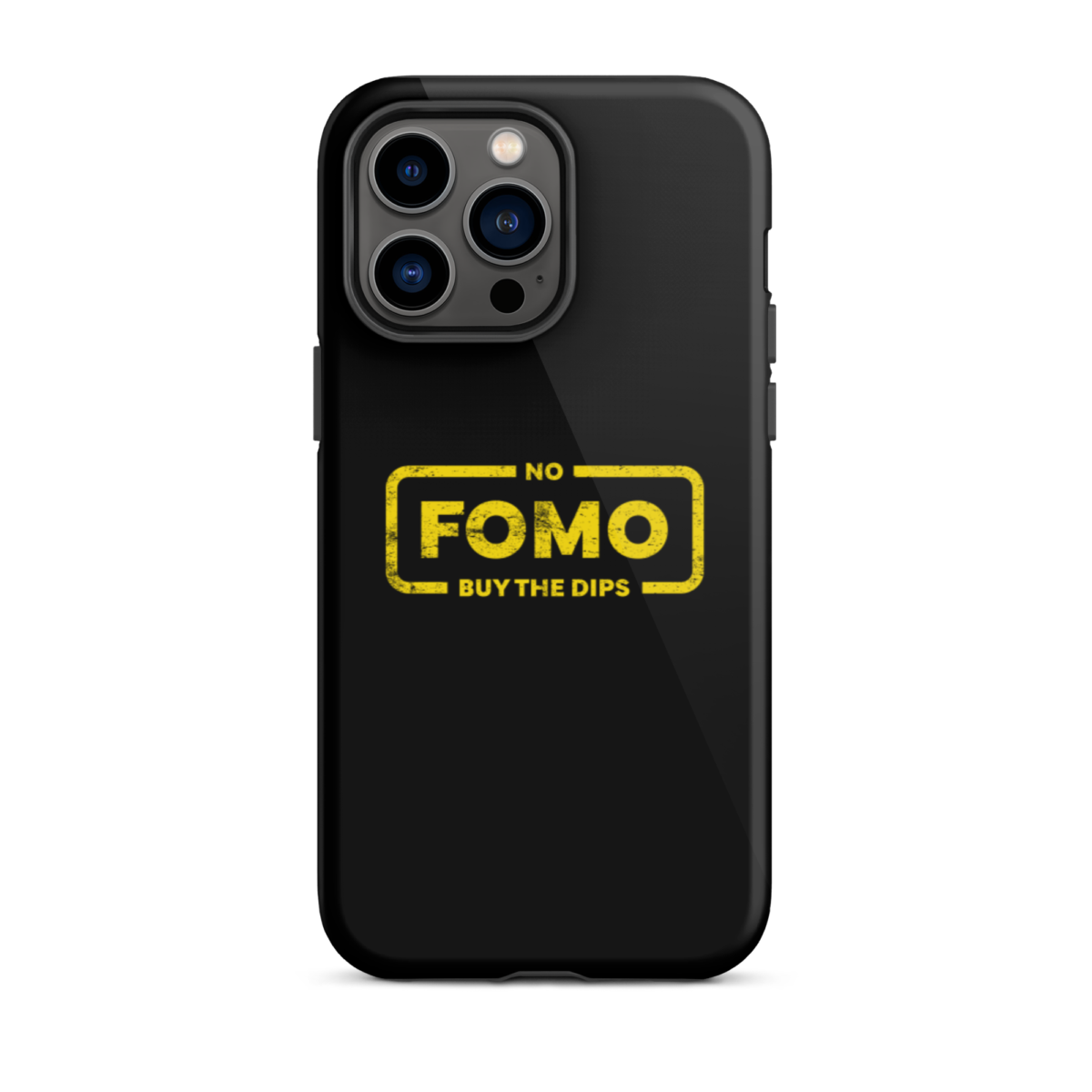 tough iphone case glossy iphone 14 pro max front 6397c093bb7a3 - NO FOMO: Buy The Dips Tough iPhone Case