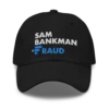 Sam Bankman Fraud (FTX) Baseball Cap