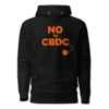 No To CBDC Hoodie
