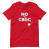 No To CBDC T-Shirt