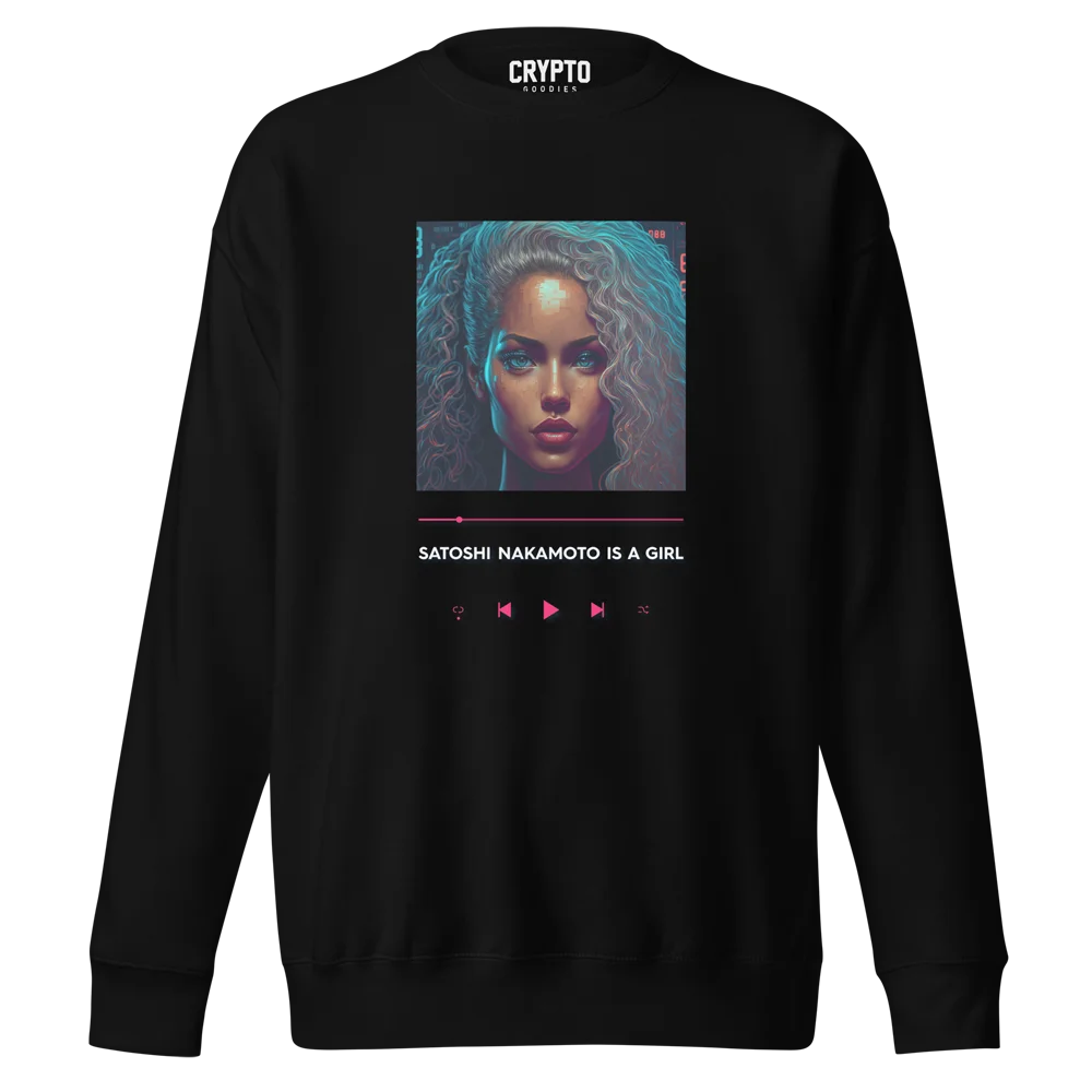 Satoshi Nakamoto is a Girl Premium Sweatshirt