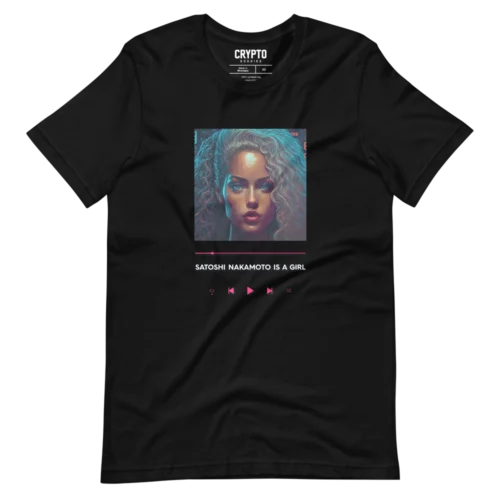 Satoshi Nakamoto is a Girl T-Shirt