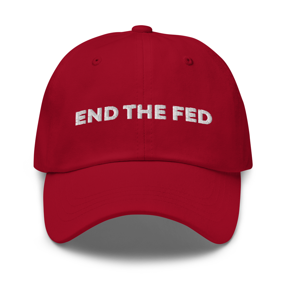 End The Fed Baseball Cap