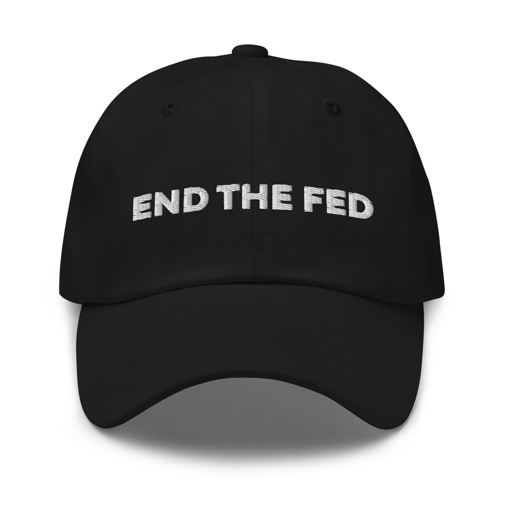 End The Fed Baseball Cap