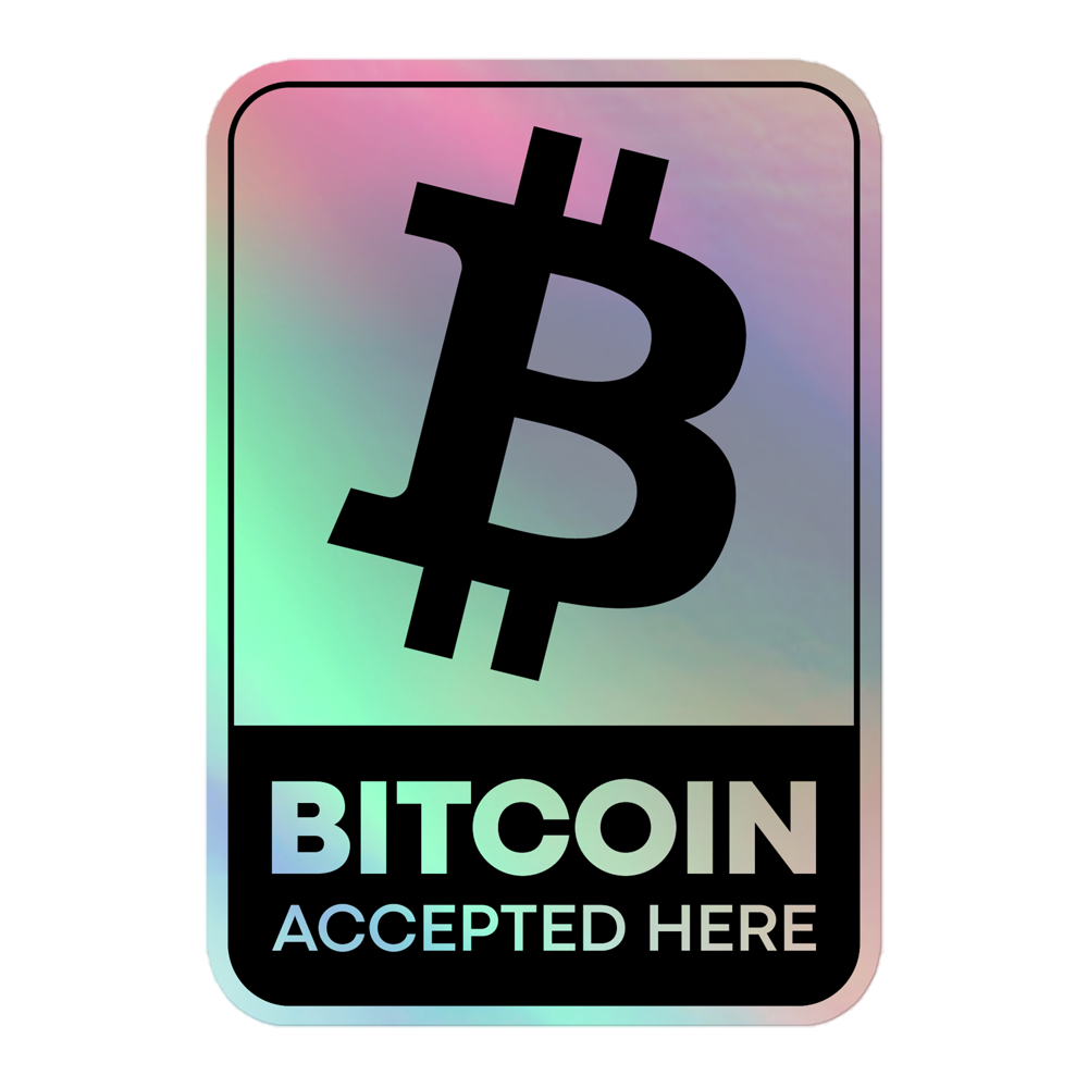 Bitcoin Accepted Here V2 Holographic stickers