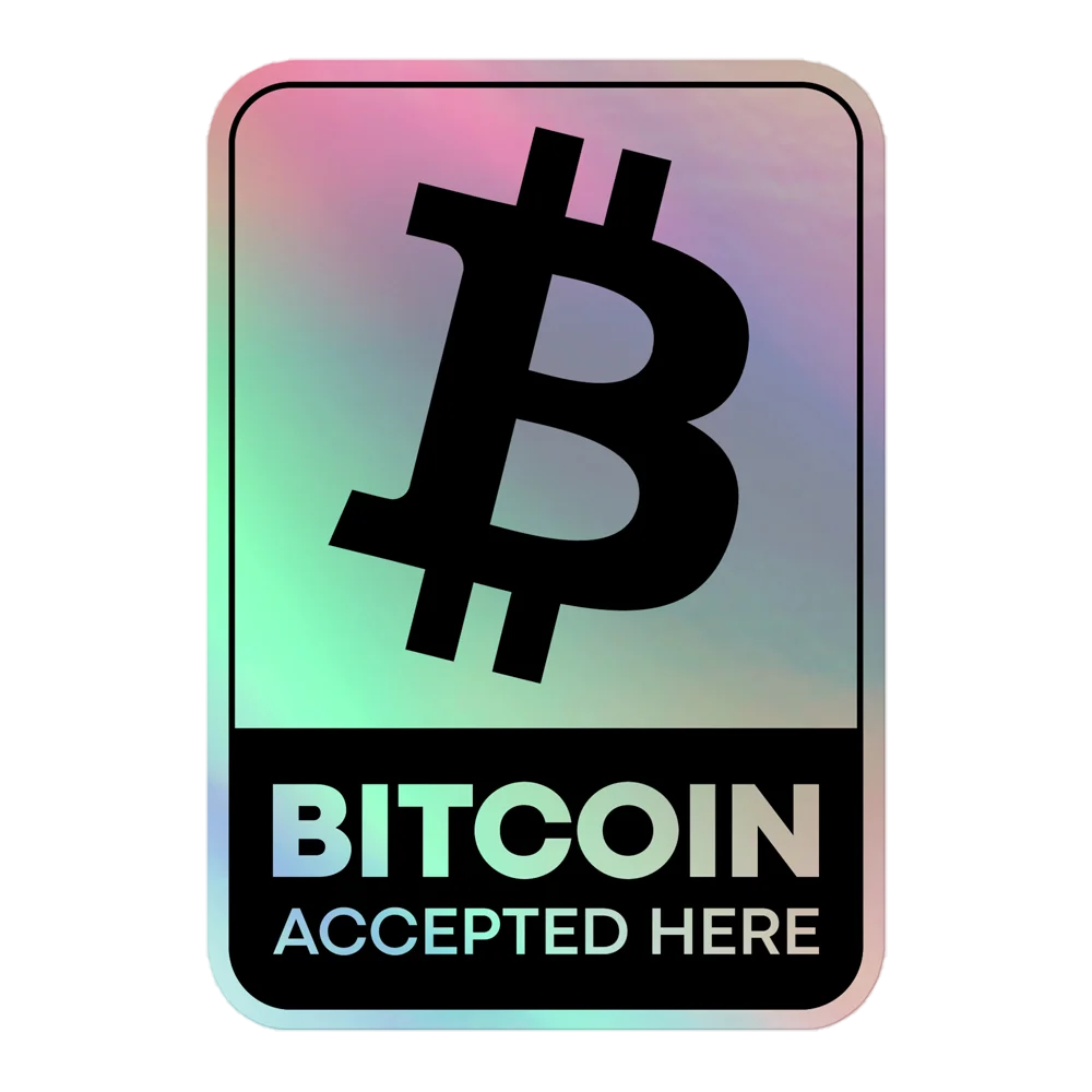 Bitcoin Accepted Here V2 Holographic stickers - Image 3