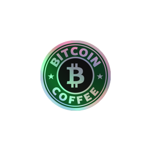 Bitcoin Coffee Holographic Sticker