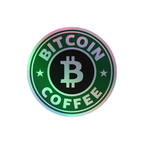 Bitcoin Coffee Holographic Sticker