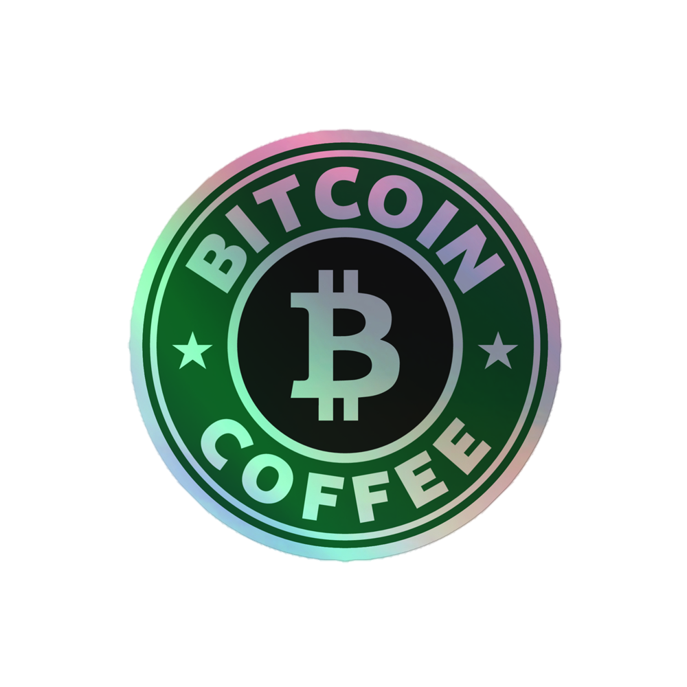 Bitcoin Coffee Holographic Sticker