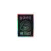 In Crypto We Trust Holographic Sticker