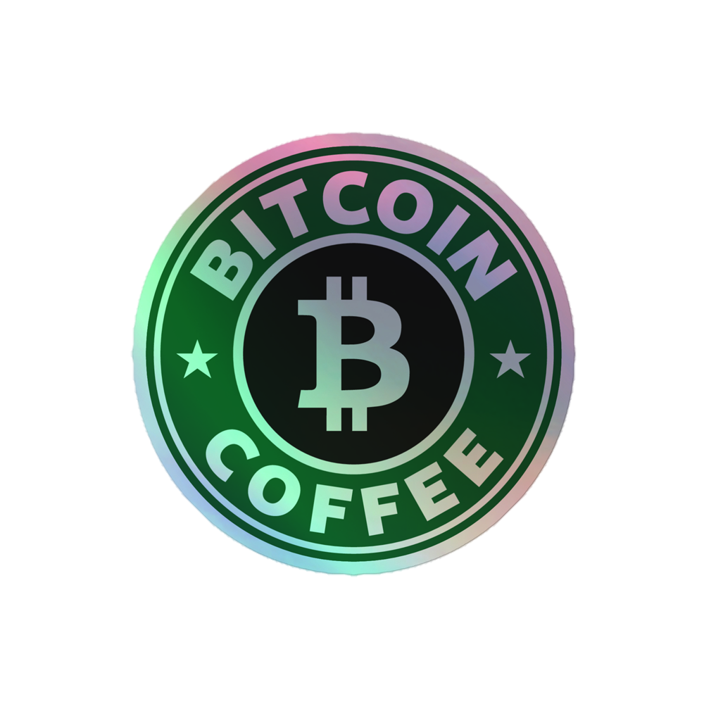 kiss cut holographic stickers grey 4x4 front 646ce750b0957 - Bitcoin Coffee Holographic Sticker