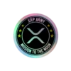 XRP Army: Mission To The Moon Holographic Sticker