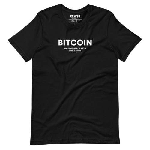 Bitcoin Making Nerds Rich Since 2009 T-Shirt