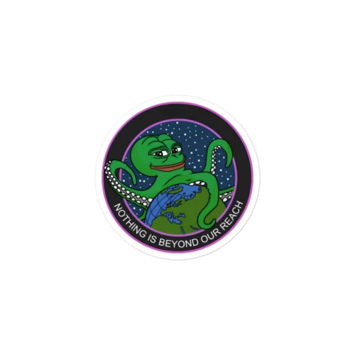 PEPE: Nothing Is Beyond Our Reach Sticker