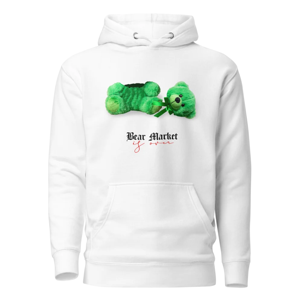 Bear Market Is Over Hoodie