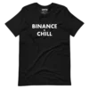 Binance & Chill T-Shirt