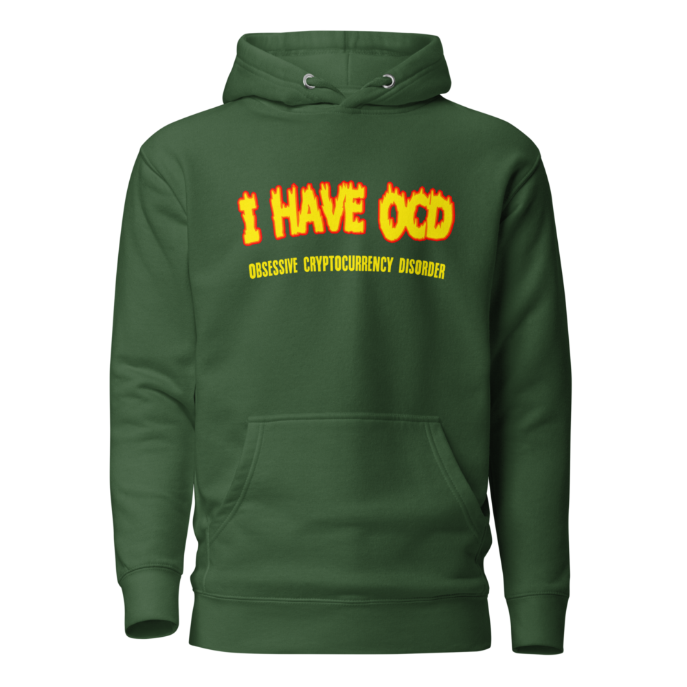 I Have OCD Hoodie