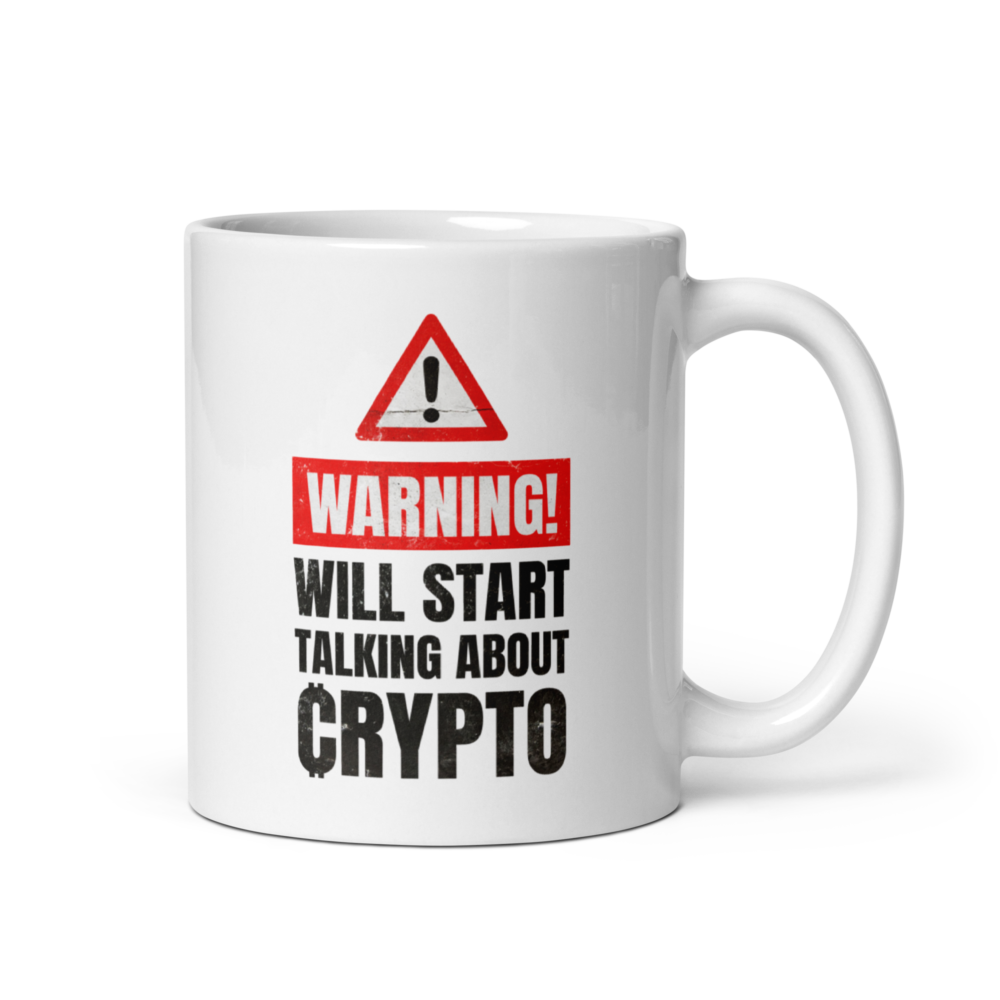 Warning: Will Start Talking About Crypto Mug