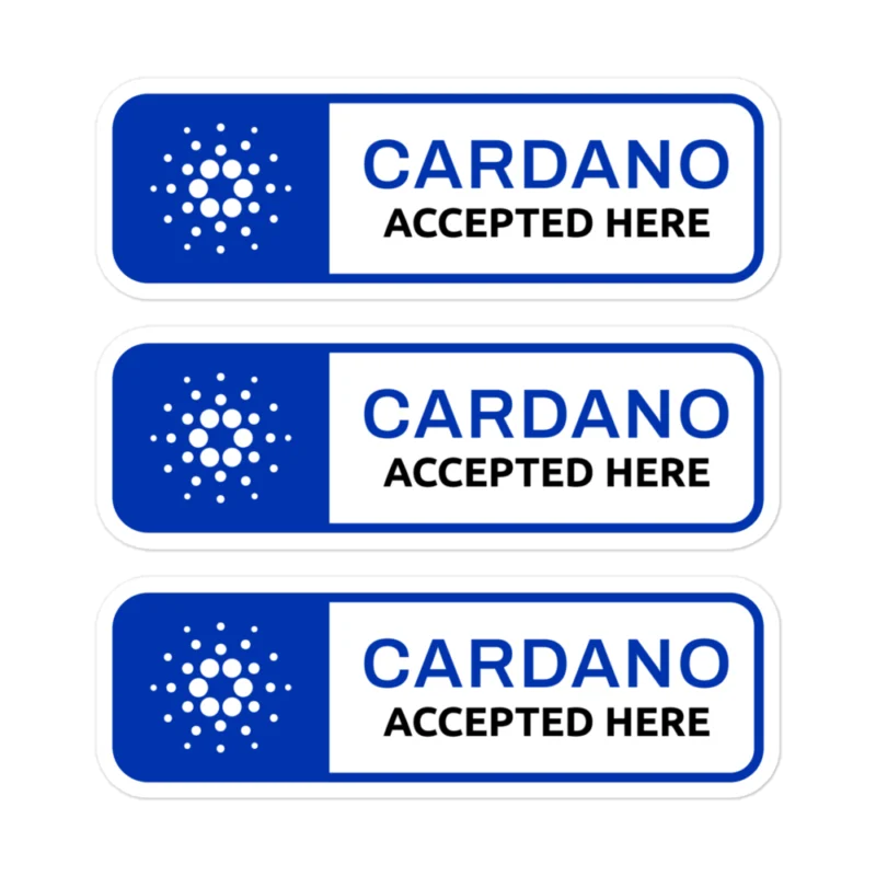 Cardano Accepted Here Stickers