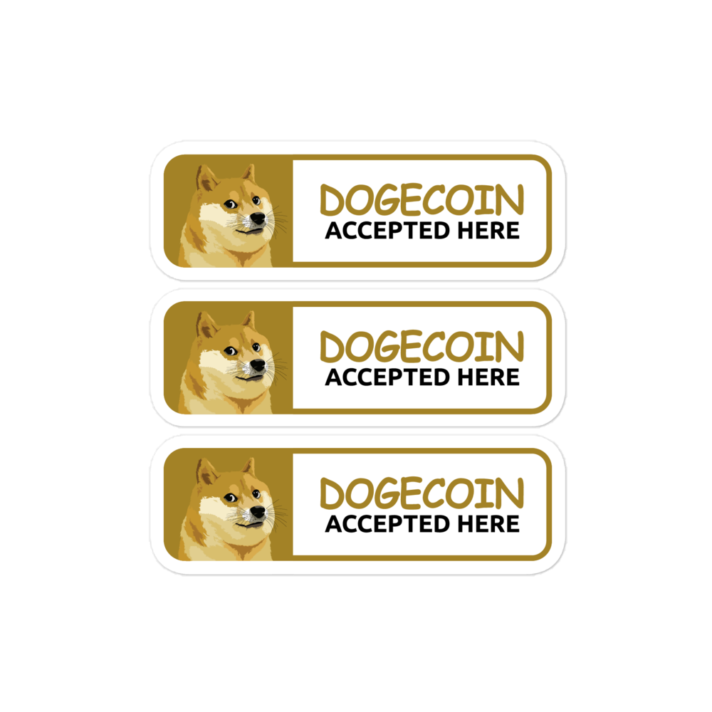 Dogecoin Accepted Here Stickers
