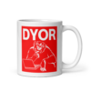 DYOR Mug
