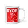 DYOR Mug