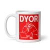 DYOR Mug
