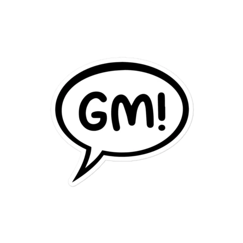 Good Morning (GM) Sticker