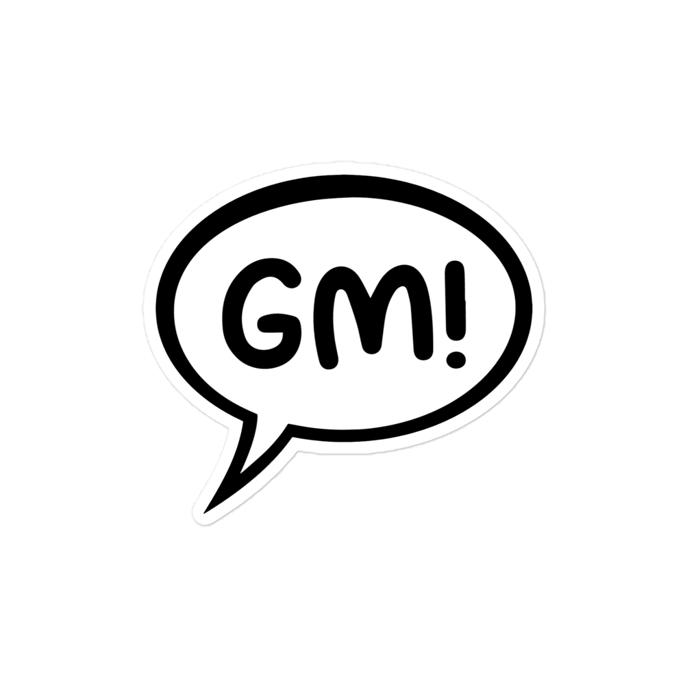 Good Morning (GM) Sticker