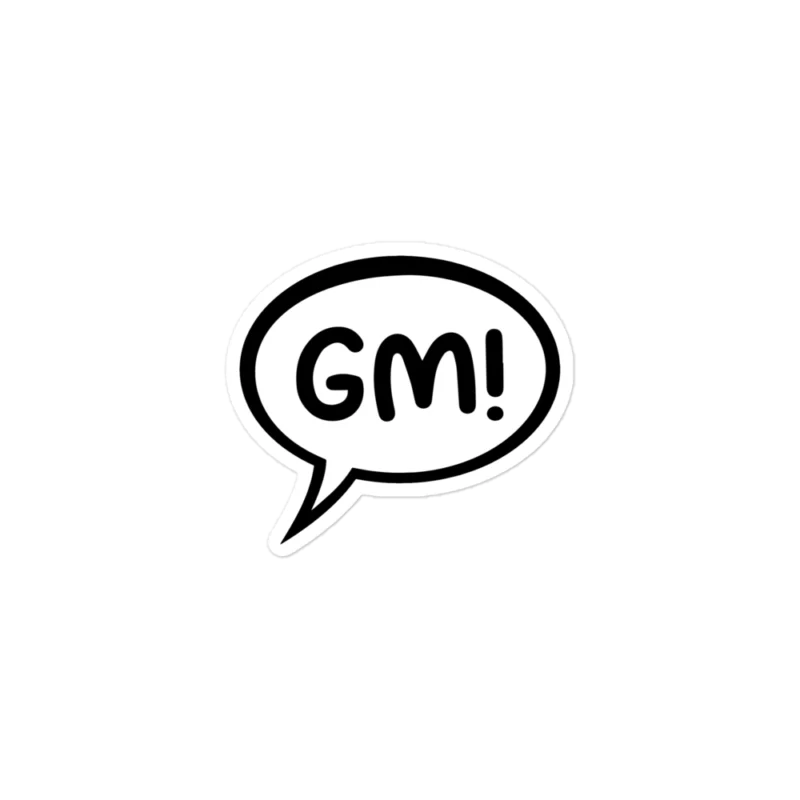 Good Morning (GM) Sticker